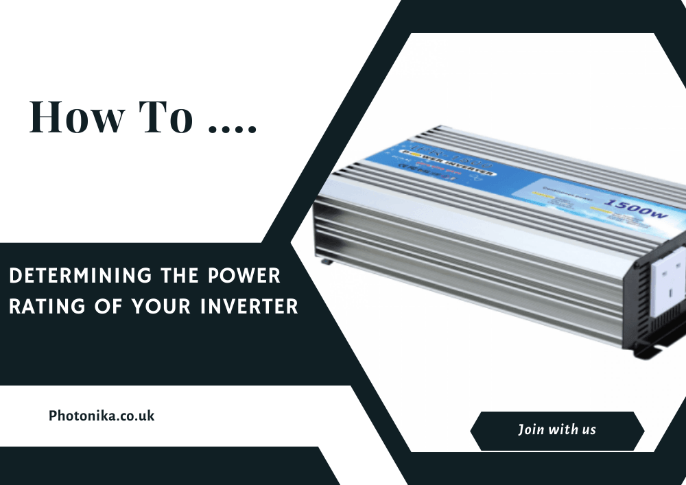 DETERMINING THE POWER RATING OF YOUR INVERTER - Solarika.co.uk