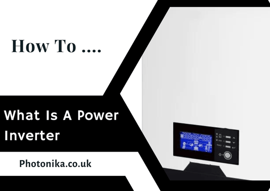 What Is A Power Inverter - Solarika.co.uk